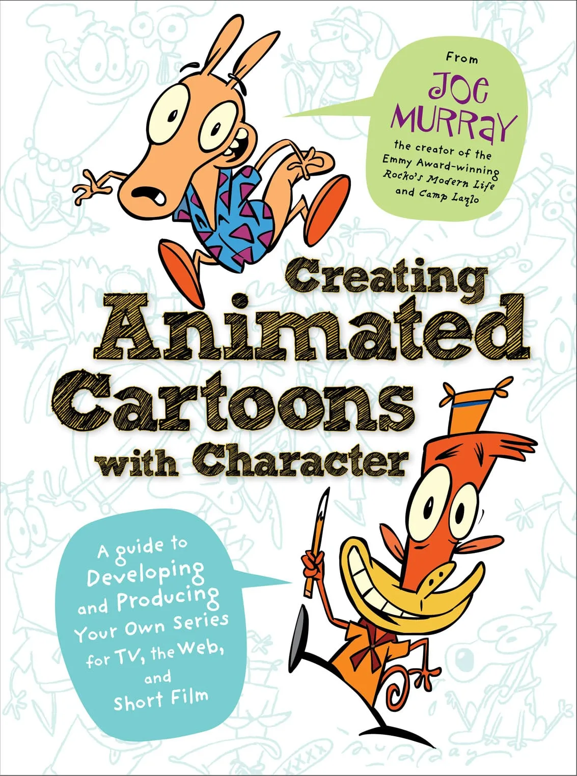 Creating Animated Cartoons with Character by Joe Murray – Free e-book