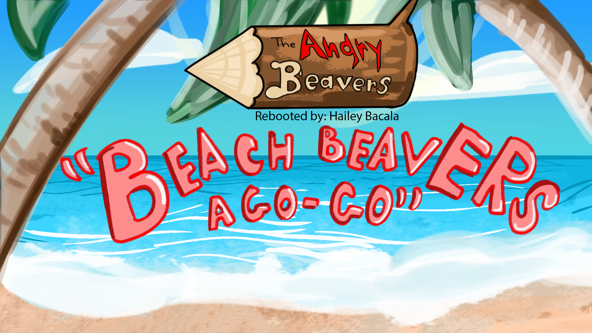 Beavers A Go-Go – An Angry Beavers Reboot